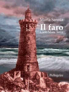 Marta Sannia – Il Faro. Cielo, Mare, Terra (2016)