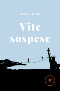 Elio Sabia – Vite sospese (2022)