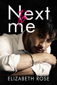Elizabeth Rose – Next to me (2022)