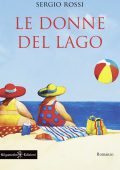 Sergio Rossi - Le donne del lago (2021)
