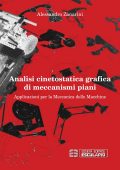 img Alessandro Zanarini - Analisi cinetostatica grafica di meccanismi piani (2020)