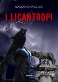 img Marco Evangelisti - I licantropi (2022)