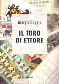 img Giorgio Gaggio - Il Toro di Ettore (2022)
