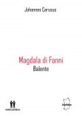Johannes Carusus - Magdala di Fonni (2022)