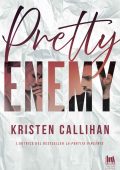 Kristen Callihan - Pretty enemy (2022)