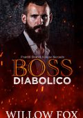 img Willow Fox - Boss Diabolico (Fratelli Bratva Vol. 2) (2022)