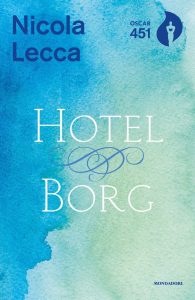 Nicola Lecca – Hotel Borg (2016)