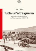 Dan Diner - Tutta un’altra guerra (2022)