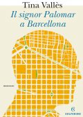 Tina Vallès - Il signor Palomar a Barcellona (2022)