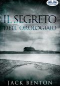 Jack Benton - Il Segreto Dell'Orologiaio (2021)