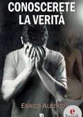 img Enrico Alberti - Conoscerete la verità (2022)