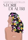 Sabrina Uccello - Storie di altri (2022)