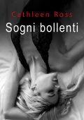 Cathleen Ross - Sogni bollenti (2020)
