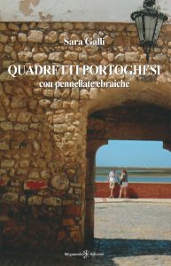 Sara Galli – Quadretti portoghesi (2017)
