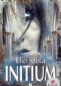 Elio Sabia - Initium (2022)