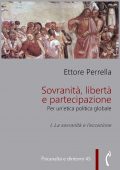 Ettore Perrella - Sovranità, libertà e partecipazione. I. La sovranità e l’eccezione (2022)