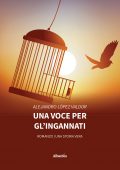 Alejandro López Valdor - Una voce per gl’ingannati (2022)