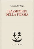 Alexander Pope - I bassifondi della poesia (2017)