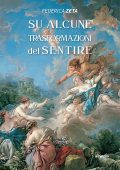 Federica Zeta - Su alcune trasformazioni del Sentire (2022)