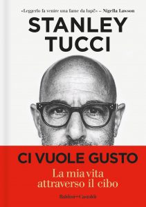 Stanley Tucci – Ci vuole gusto (2022)
