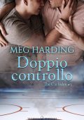 Meg Harding - The Carlisles Vol. 3. Doppio controllo (2022)