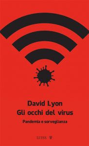 David Lyon – Gli occhi del virus (2022)