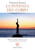 Francesca Scarano - La potenza del corpo (2022)
