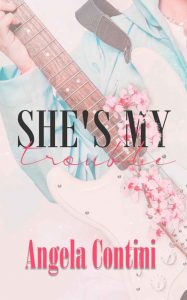 Angela Contini – She’s my trouble (2022)