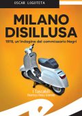 Oscar Logoteta - Milano disillusa (2017)
