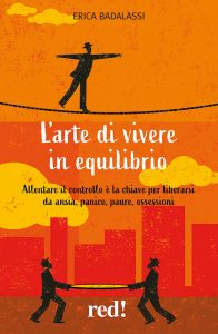 Erica Badalassi – L’arte di vivere in equilibrio (2022)