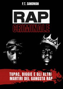 F.T. Sandman – Rap criminale (2022)