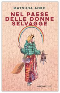 Matsuda Aoko – Nel paese delle donne selvagge (2022)