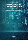 Milena Corcione - L'amore ai tempi dell'algoritmo (2022)