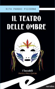 Rita Parodi Pizzorno – Il teatro delle ombre (2016)
