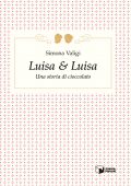 Simona Valigi - Luisa e Luisa (2021)