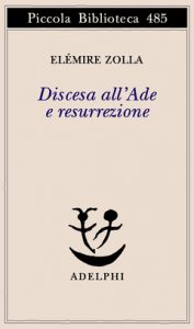 Elémire Zolla – Discesa all’Ade e resurrezione (2002) PDF