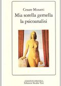 Cesare Musatti - Mia sorella gemella la psicoanalisi (1999)
