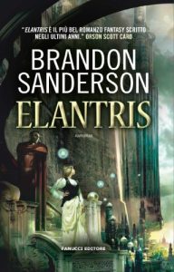 Brandon Sanderson – La Speranza di Elantris (Racconto)