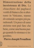 Pierre-Joseph Proudhon - Dimostrazione della inesistenza di Dio (2015)