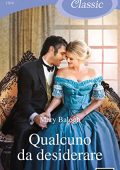Mary Balogh - Westcot Vol. 4. Qualcuno da desiderare (2020)
