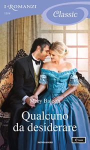 Mary Balogh – Westcot Vol. 4. Qualcuno da desiderare (2020)