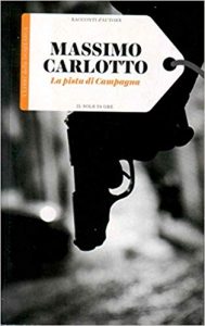 Massimo Carlotto – La pista di Campagna (2015)