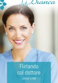 Janice Lynn - Flirtando col dottore (2021)