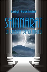 Luigi Settimini – SHINNARAT Vol. 2. La caduta degli Angeli (2014)