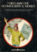 img AA.VV. - I Dieci Anni Che Sconvolsero Il Mondo (1978)