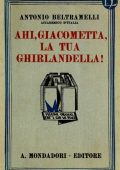 img Antonio Beltramelli - Ahi, Giacometta, la tua ghirlandella! (1921)