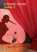 Stefano Benni - Teatro 2 (2012)