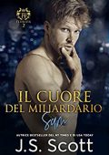 J.S. Scott - L’ossessione del miliardario Vol. 2. Il cuore del miliardario. Sam (2019)