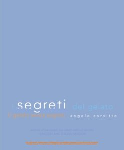 Angelo Corvitto – I segreti del gelato il gelato senza segreti (2011) PDF