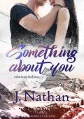J. Nathan - Something About You (2022)